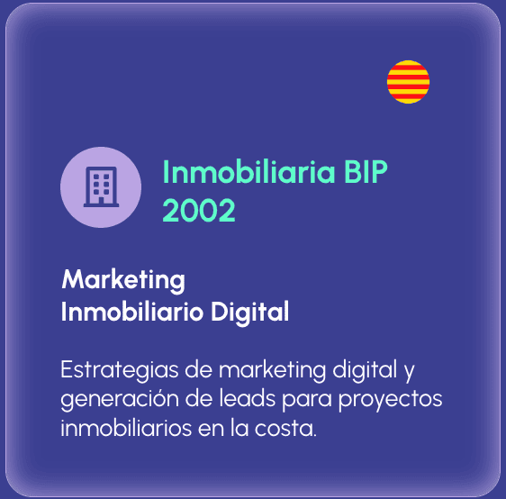Inmobiliaria BIP 2002, Cataluña